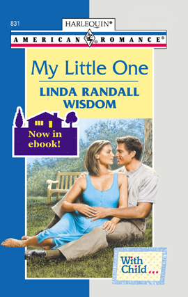 Title details for My Little One by Linda Randall Wisdom - Available